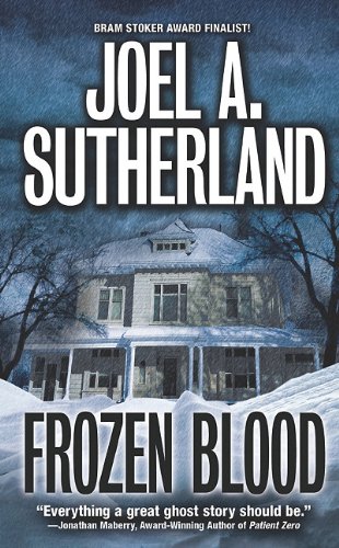 Frozen Blood (9781428511323) by Joel A. Sutherland