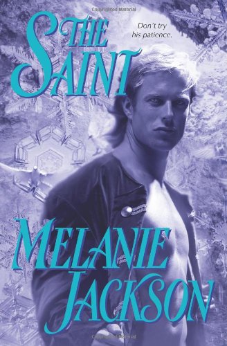 The Saint (9781428517134) by Jackson, Melanie