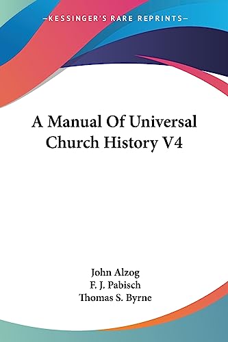 Beispielbild fr A Manual Of Universal Church History V4 zum Verkauf von California Books