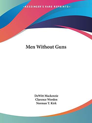 Stock image for Men Without Guns for sale by Fred M. Wacholz