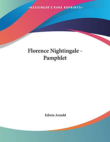 Florence Nightingale (9781428666900) by Arnold, Edwin