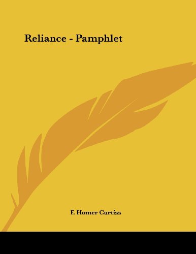 Reliance (9781428681446) by Curtiss, F. Homer