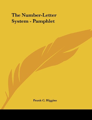 The Number-letter System (9781428691476) by Higgins, Frank C.