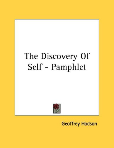 The Discovery of Self (9781428692770) by Hodson, Geoffrey