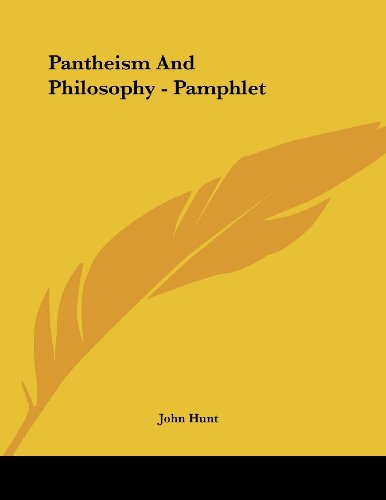 9781428699335: Pantheism and Philosophy - Pamphlet