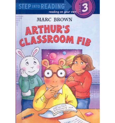 9781428745766: [( Arthur's Classroom Fib )] [by: Marc Tolon Brown] [Jun-2007]