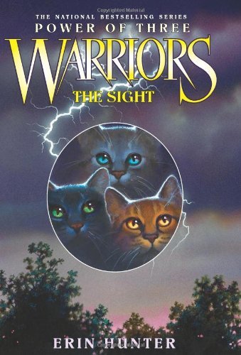 9781428751613: The Sight (Warriors: Power of Three) [Gebundene Ausgabe] by Hunter, Erin