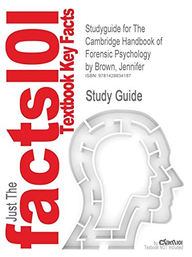 9781428834187: Studyguide for the Cambridge Handbook of Forensic Psychology by Brown, Jennifer, ISBN 9780521878098