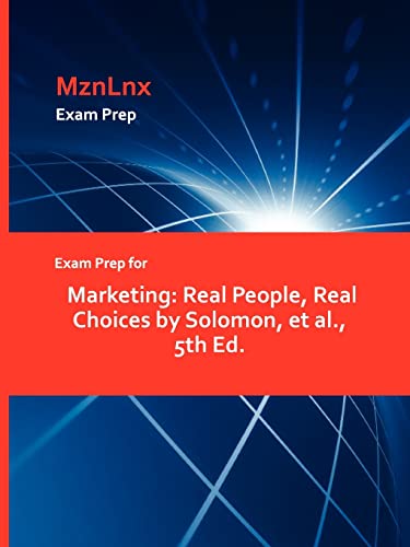 Beispielbild fr Exam Prep for Marketing: Real People, Real Choices by Solomon, et al., 5th Ed. zum Verkauf von Buchpark