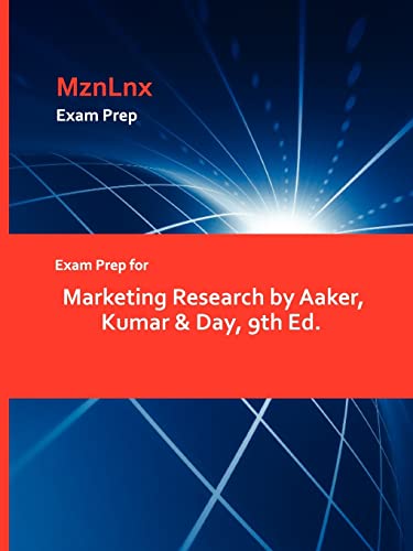 Stock image for Exam Prep for Marketing Research by Aaker, Kumar Day, 9th Ed for sale by PBShop.store US