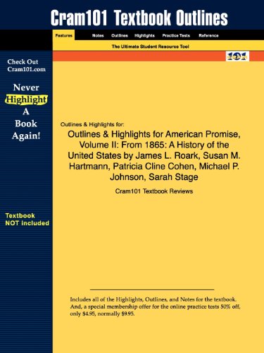 9781428893535: Outlines & Highlights for American Promise, Volume Ii: from 1865: a History of the United States