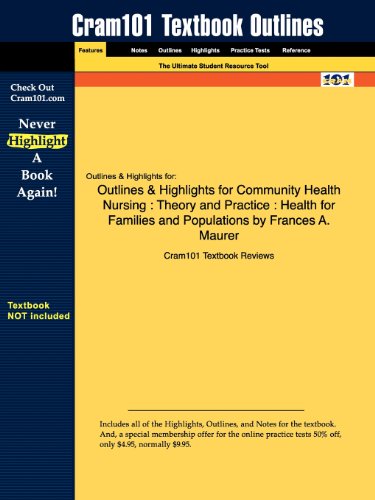 9781428898080: Community Health Nursing : Theory and Practice : Health for Families and Populations by Frances A. Maurer