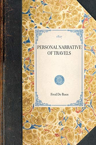 9781429001175: Personal Narrative of Travels: In the United States and Canada in 1826, with Remarks on the Present State of the American Navy (Travel in America)