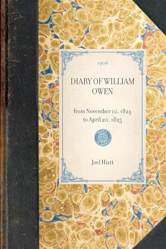 Diary of William Owen (Travel in America) (9781429005531) by Bull, Webster