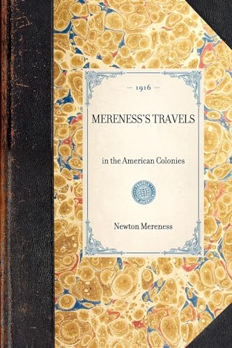 Stock image for Mereness's Travels: in the American Colonies (Applewood Books) for sale by California Books