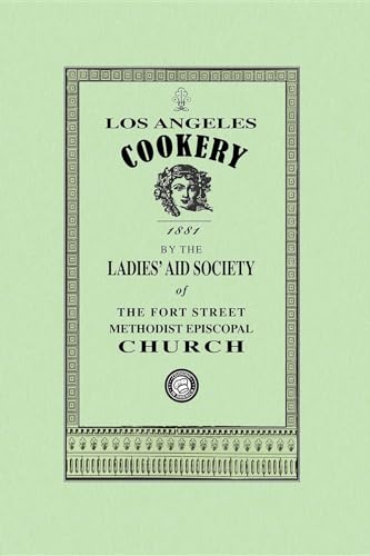 Stock image for Los Angeles Cookery for sale by THE SAINT BOOKSTORE