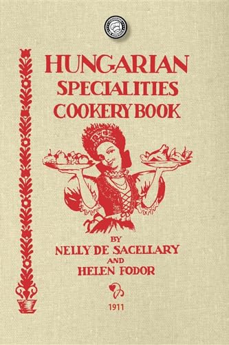 Beispielbild fr Hungarian Specialties Cookery Book zum Verkauf von Chiron Media
