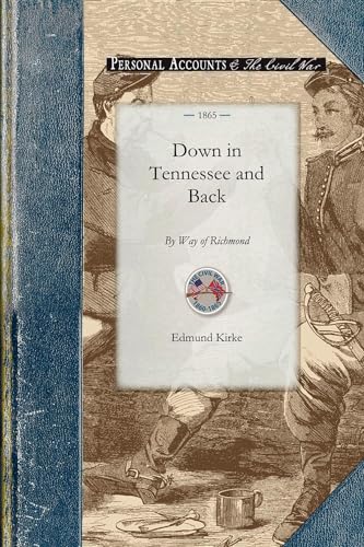 Stock image for Down in Tennessee and Back Civil War for sale by PBShop.store US