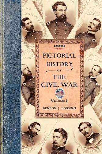 Stock image for Pictorial History of the Civil War V1: Volume One for sale by THE SAINT BOOKSTORE