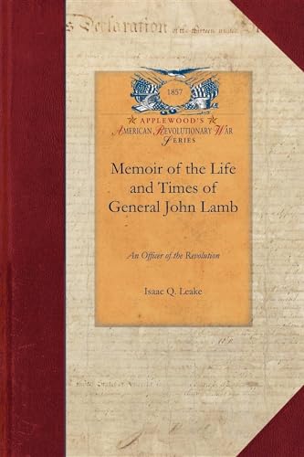 Stock image for Memoir of the Life and Times of General John Lamb for sale by Chiron Media