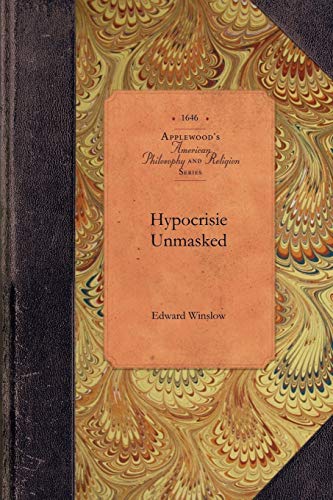 9781429018517: Hypocrisie Unmasked (Applewood Books)