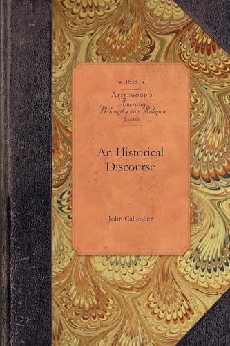 Stock image for An Historical Discourse (American Philosophy and Religion) for sale by Chiron Media