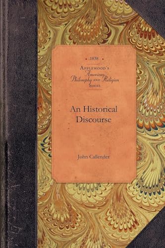 9781429018937: An Historical Discourse (Applewood Books)