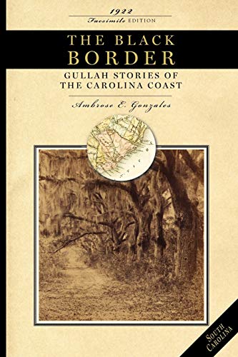 Stock image for Black Border: Gullah stories of the Carolina coast (Applewood Books) for sale by ALLBOOKS1