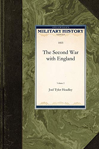 Stock image for Second War with England Vol. 2 for sale by THE SAINT BOOKSTORE