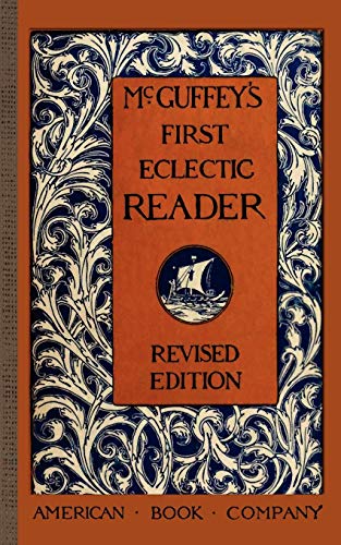 9781429041027: McGuffey's First Eclectic Reader (McGuffey Readers)
