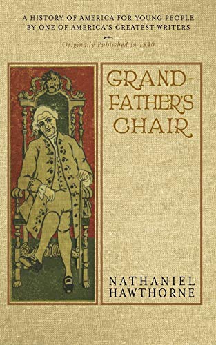 9781429045223: Grandfather's Chair: A History for Youth (Applewood Books)