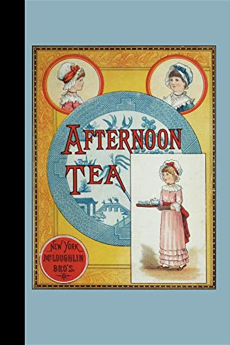 Beispielbild fr Afternoon Tea (American Antiquarian Society) zum Verkauf von Redux Books