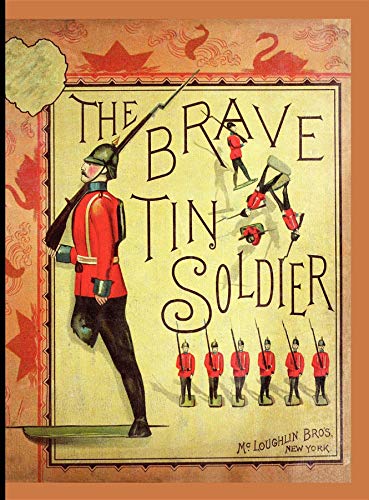 Brave Tin Soldier (HC) (American Antiquarian Society) (9781429081627) by Andersen, Hans