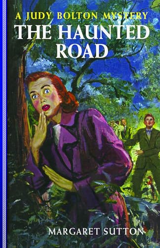 Stock image for Haunted Road 25 Judy Bolton Mysteries Paperback for sale by PBShop.store US