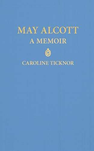 Stock image for May Alcott for sale by ThriftBooks-Dallas