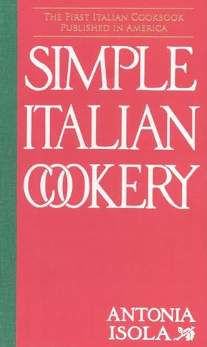 Beispielbild fr Simple Italian Cookery zum Verkauf von Buchpark