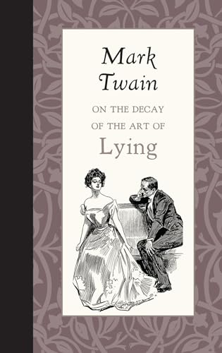 9781429096164: On the Decay of the Art of Lying