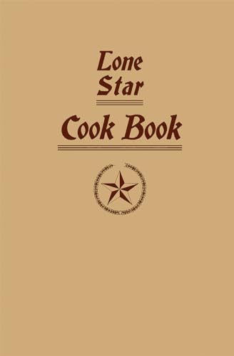 Beispielbild fr Lone Star Cook Book (Applewood Books) zum Verkauf von HPB-Movies