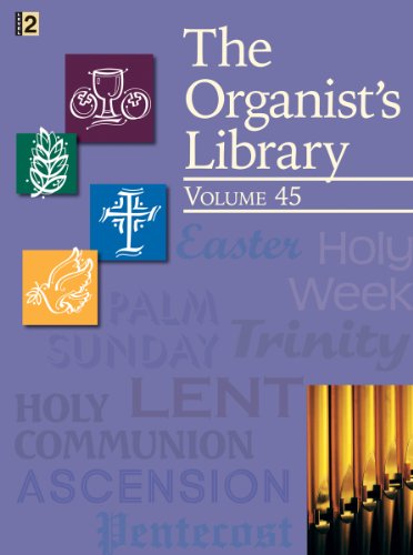 9781429101868: The Organist's Library - Vol. 45