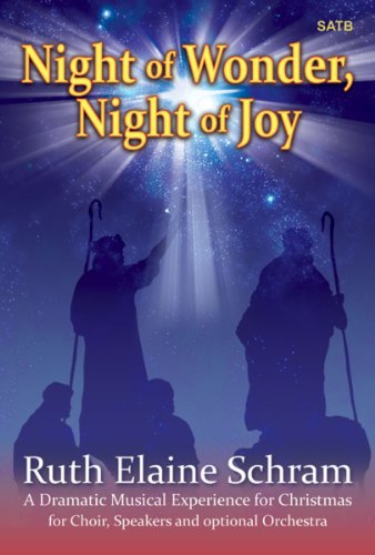 Beispielbild fr Night of Wonder, Night of Joy: A Dramatic Musical Experience for Christmas zum Verkauf von HPB Inc.