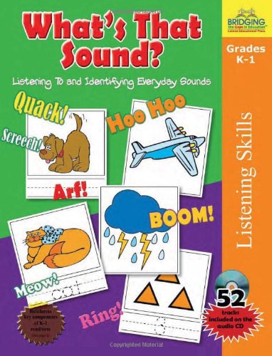 Imagen de archivo de What's That Sound?: Listening to and Identifying Everyday Sounds [With CD (Audio)] a la venta por ThriftBooks-Dallas