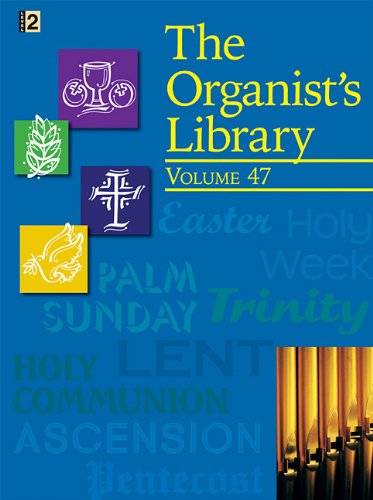 9781429115469: The Organist's Library - Vol. 47