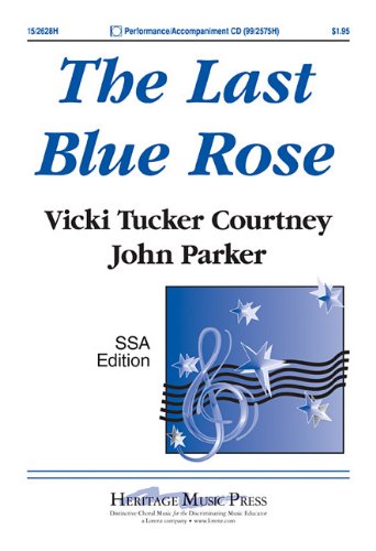 The Last Blue Rose (9781429119139) by Vicki Tucker Courtney