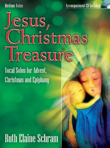 9781429120234: Jesus, Christmas Treasure: Vocal Solos for Advent, Christmas and Epiphany