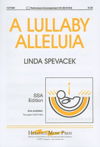 9781429123709: A Lullaby Alleluia: SSA Edition