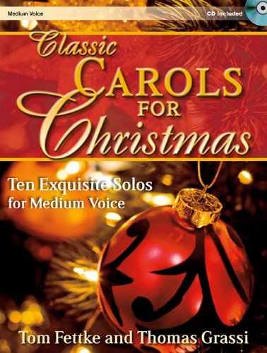 9781429124430: Classic Carols for Christmas - Medium Voice: Ten Exquisite Solos for Medium Voice