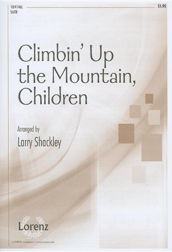 9781429125550: Climbin? Up The Mountain, Children