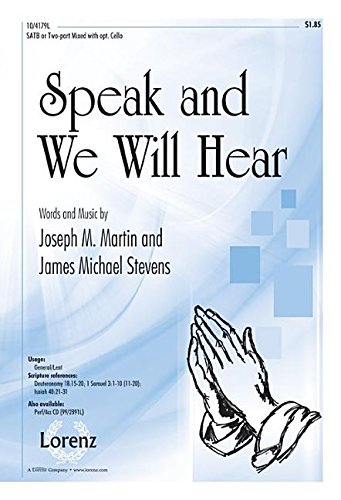 Speak and We Will Hear (9781429126373) by Joseph Martin