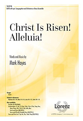 Christ Is Risen! Alleluia! (9781429127417) by Mark Hayes