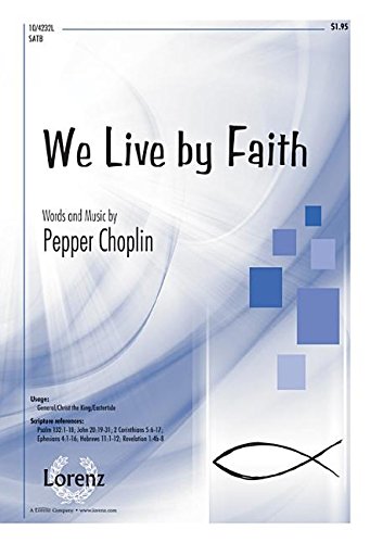 We Live by Faith (9781429128926) by Pepper Choplin